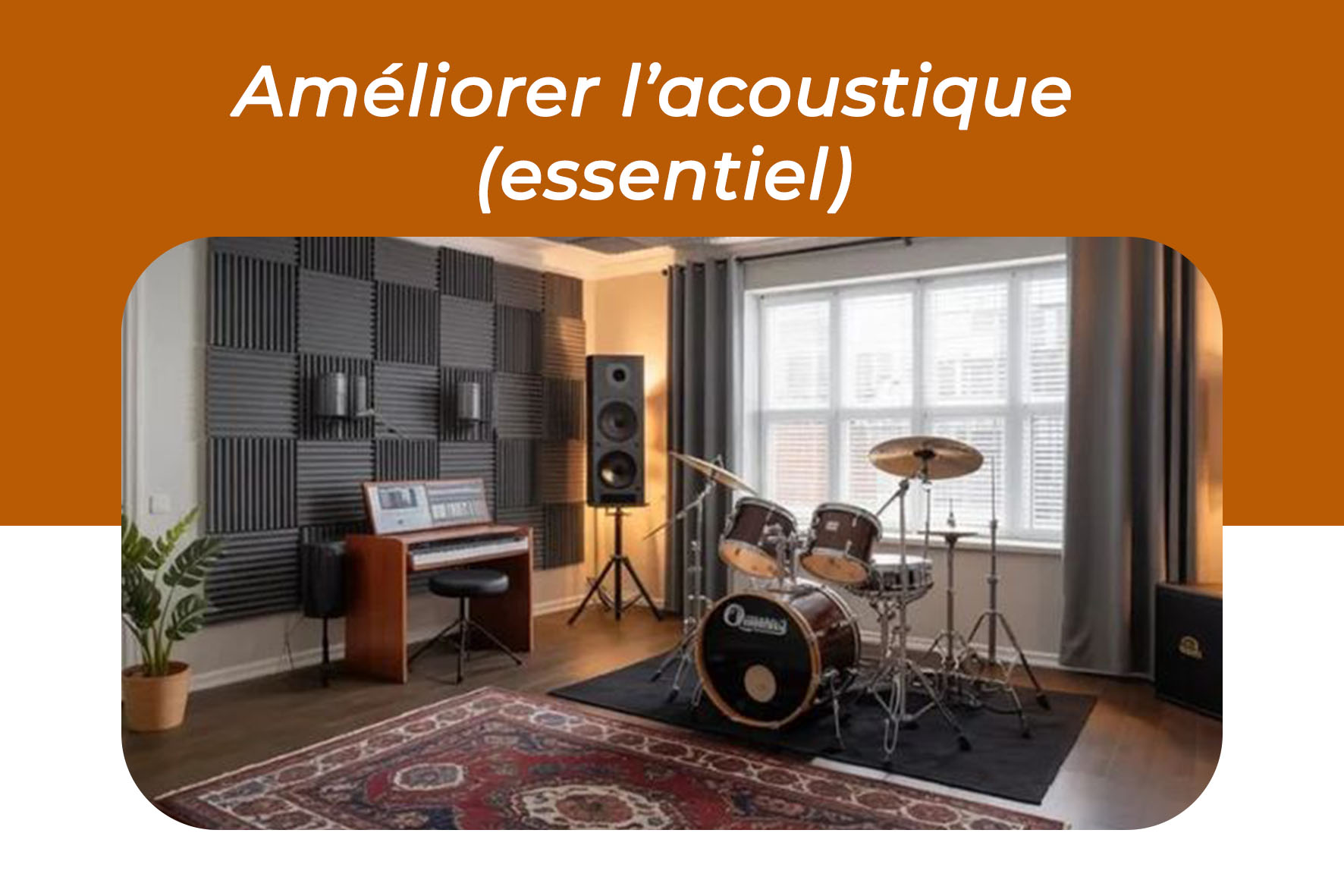 You are currently viewing Améliorer l’acoustique (essentiel)
